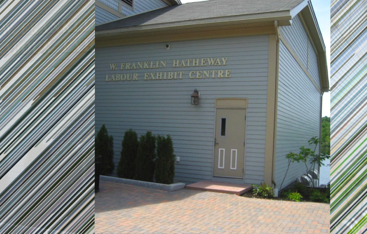 W. Franklin Hatheway Labour Exhibit Centre opens in Saint John