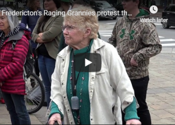 Fredericton’s Raging Grannies protest the proposed senior bus pass increase [video]