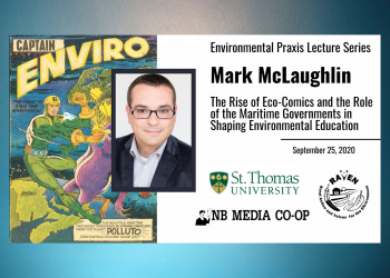Mark McLaughlin on the rise of eco-comics and how the Maritime governments helped shaped environmental education [video]
